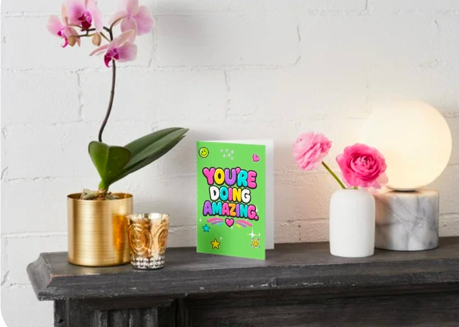 YOU'RE DOING AMAZING | We’ll Write & Post It