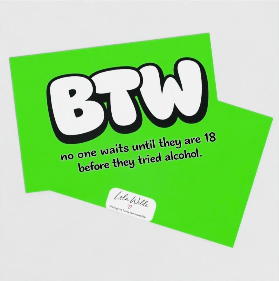 Teenage Truths Note Card | no one waits until they are 18 before they tried alcohol