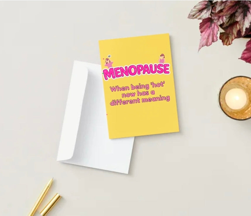 MENOPAUSE - BEING HOT | We’ll Write & Post It
