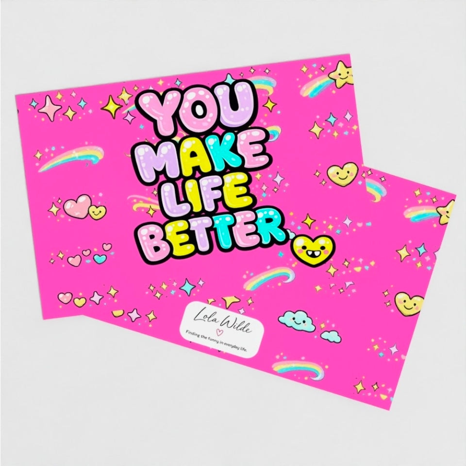 Little Love Note Card | You Make Life Better | Thinking of You Card