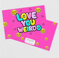 Little Love Note Card | Love You Weirdo | Friendship Card