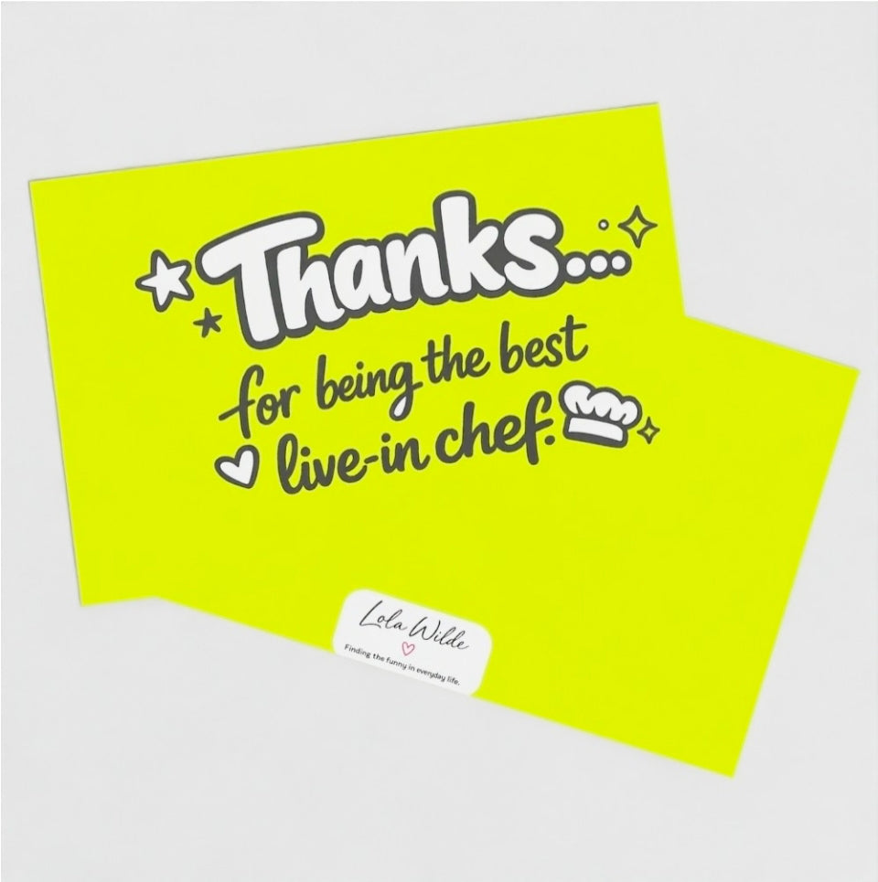 Teenage Truths Note Card | Thanks for being the best live in chef