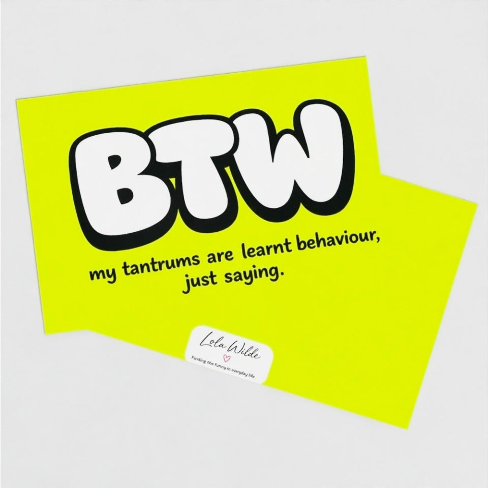 Teenage Truths Note Card | my tantrums are learnt behaviour, just saying.