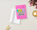 LOVE NOTES - I love it when you go out so i can watch what i want on TV - Designed by Lola Wilde