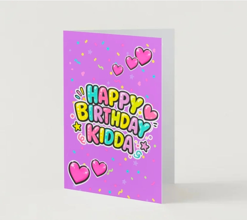 HAPPY BIRTHDAY KIDDA. Birthday card collection.         By Lola Wilde Studio.