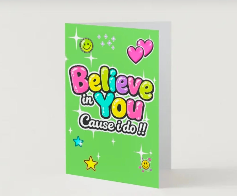 BELIEVE IN YOU cause I do.                                     You've got this collection.                        By Lola Wilde Studio.