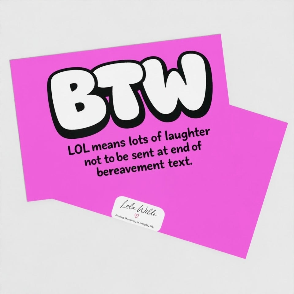 Teenage Truths Note Card | LOL means lots of laughter not to be sent at end of bereavement text