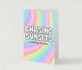 SUMMER FEELS CARD / Chasing sunsets not drama