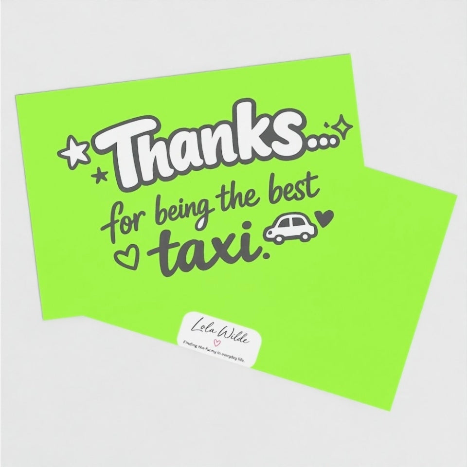 Teenage Truths Note Card | Thanks for being my taxi