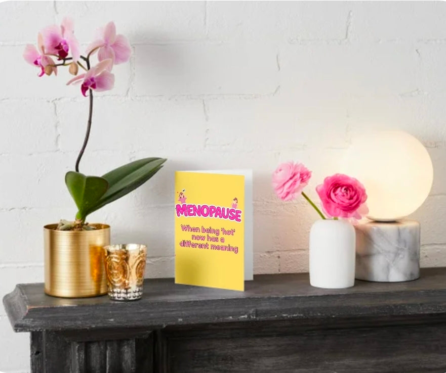 MENOPAUSE - BEING HOT | We’ll Write & Post It