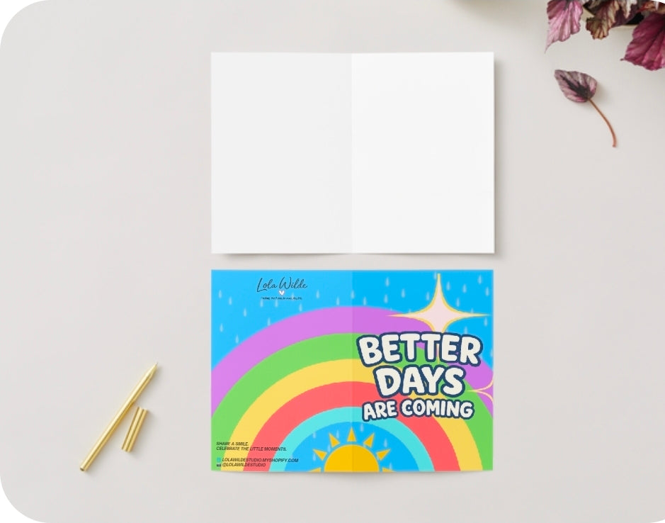 BETTER DAYS ARE COMING | We’ll Write & Post It