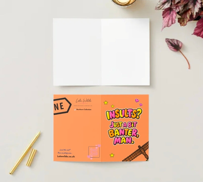 JUST A BIT BANTER MAN | We’ll Write & Post It