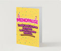 Funny Menopause Card – I Want to Prove My Point But I've Forgotten It